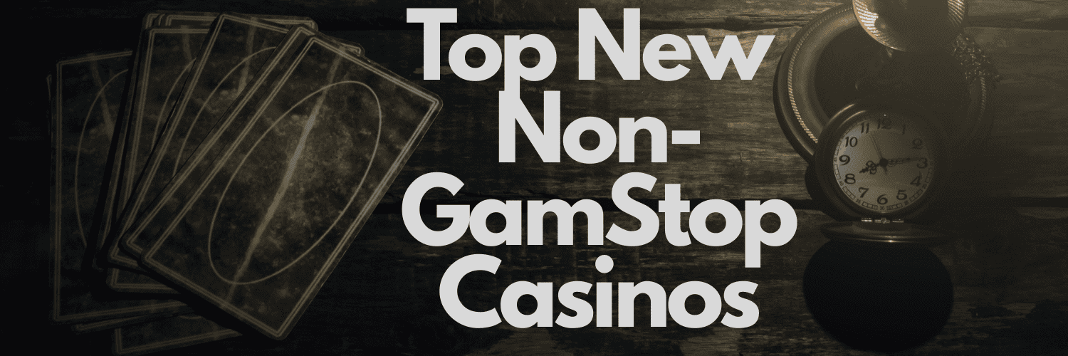 Discover Casinos Not Affected by GamStop -1524091651