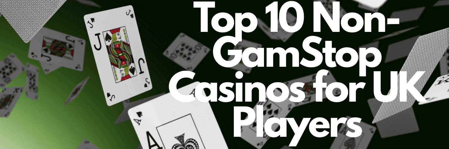 Explore Non GamStop UK Casino Sites for Endless Gaming Opportunities Explore Non GamStop UK Casino Sites for Endless Gaming Opportunities