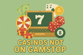 Exploring Casino Sites That Don't Use GamStop